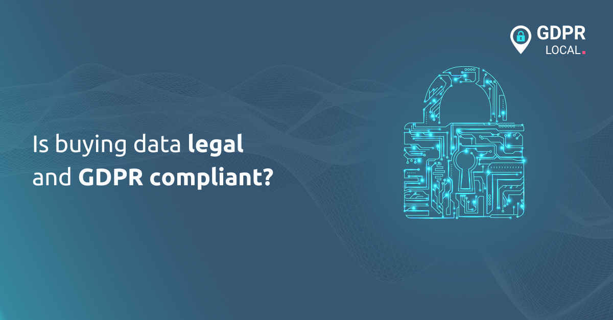 Is buying data legal and GDPR compliant?