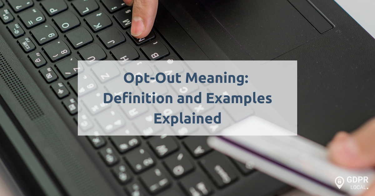 Opt-Out Meaning