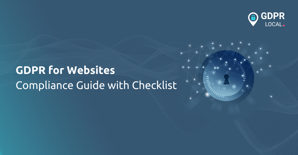 GDPR for Websites Compliance Guide with Checklist