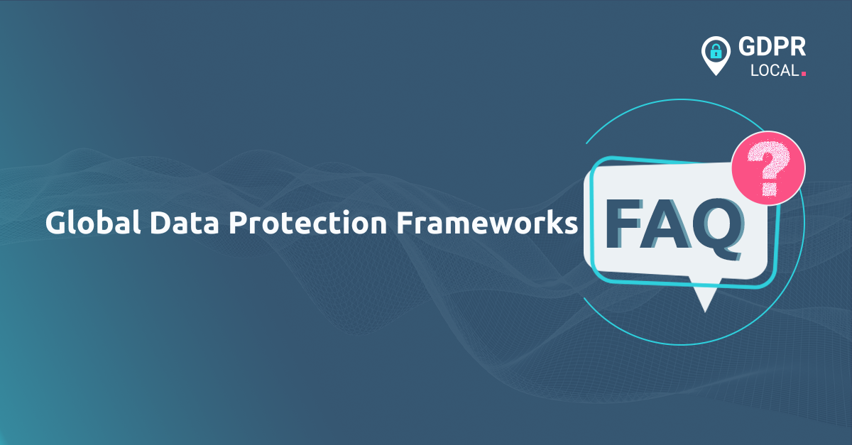 Global Data Protection Frameworks