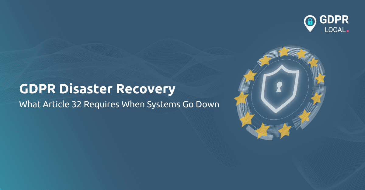 GDPR Disaster Recovery
